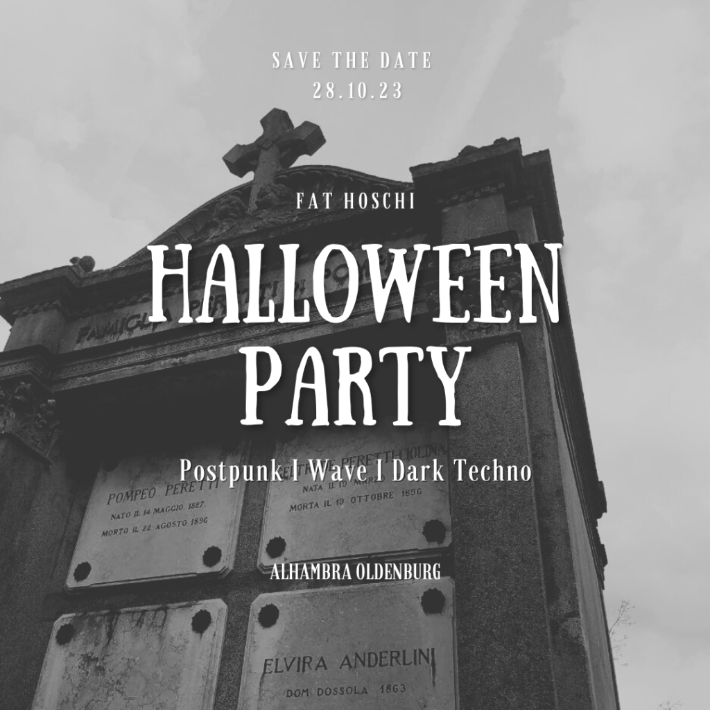 Fat Hoschi Halloween Party im Alhambra in Oldenburg mit Pospunk, Wave und Dark Techno